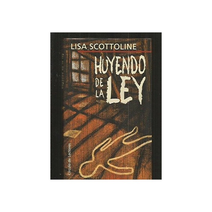 Huyendo De La Ley - Lisa Scottoline